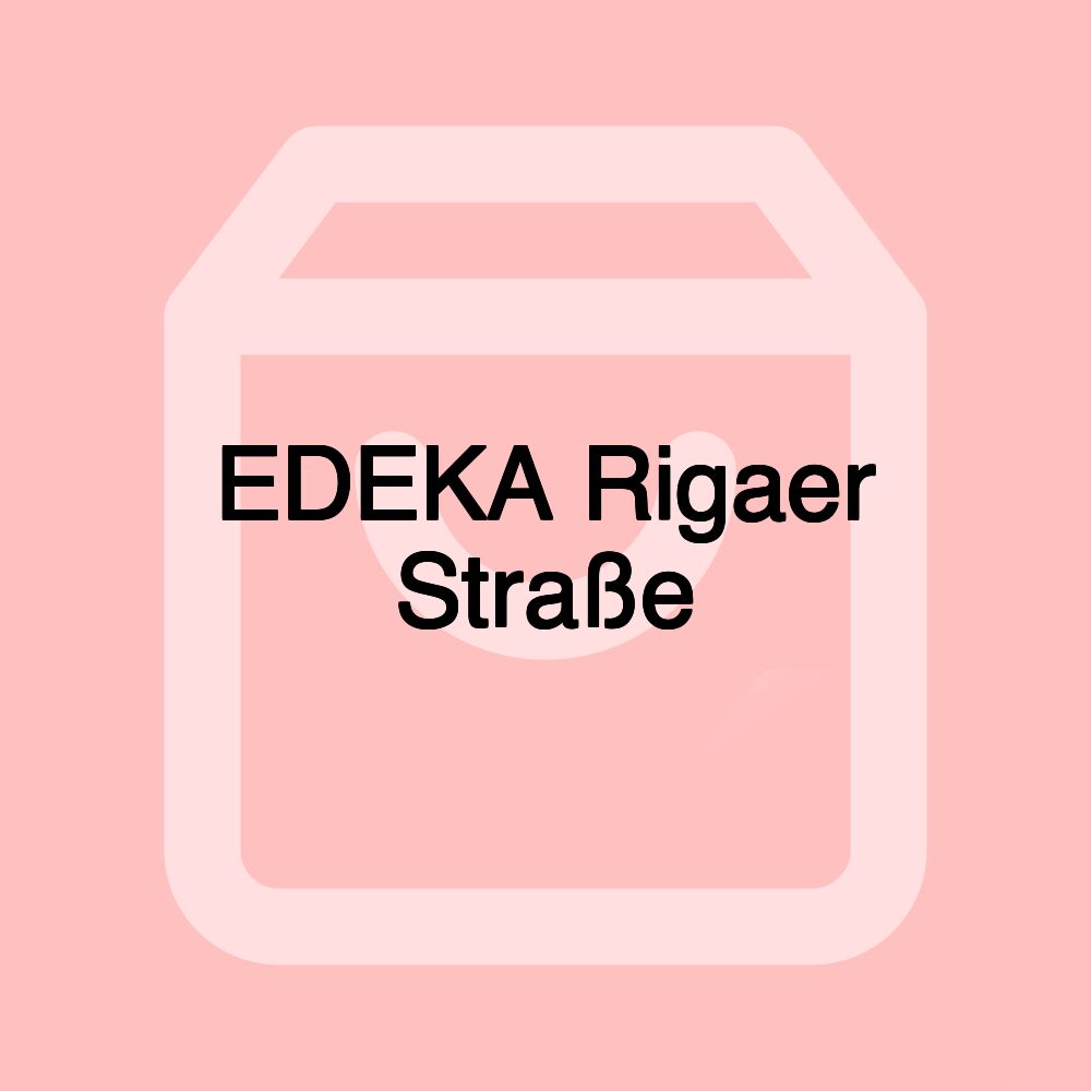 EDEKA Rigaer Straße