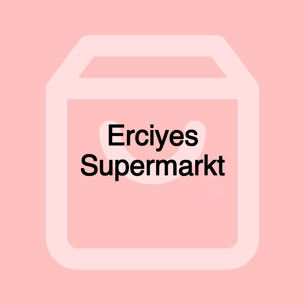 Erciyes Supermarkt