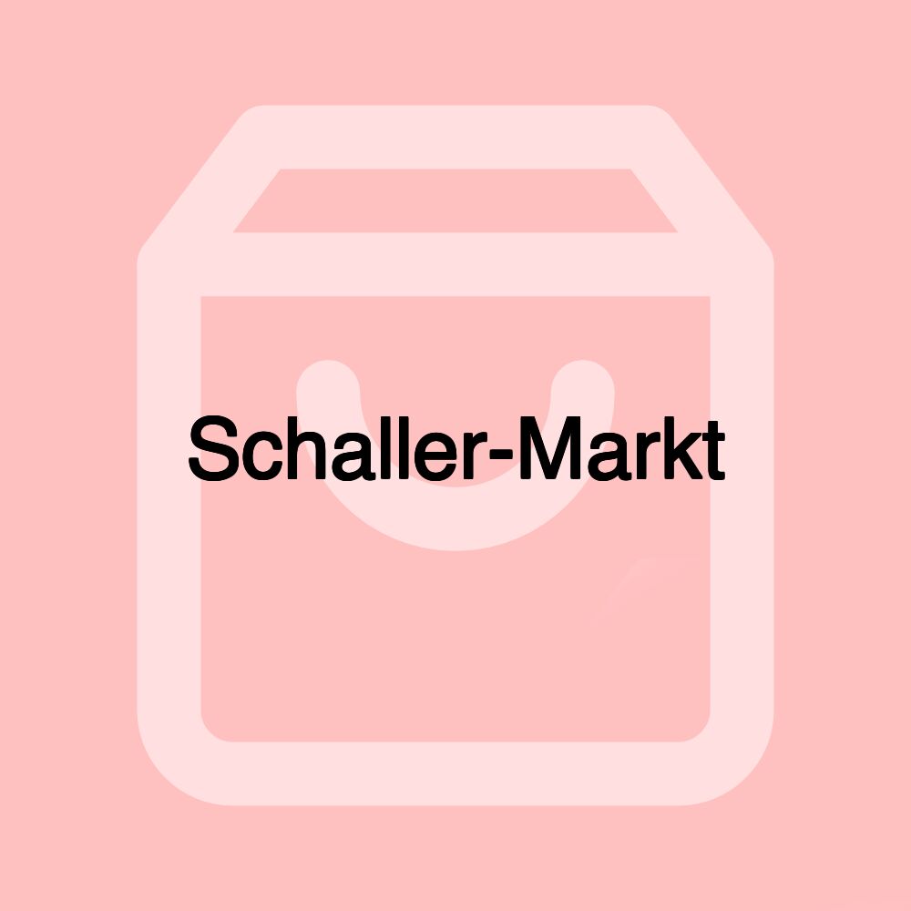 Schaller-Markt