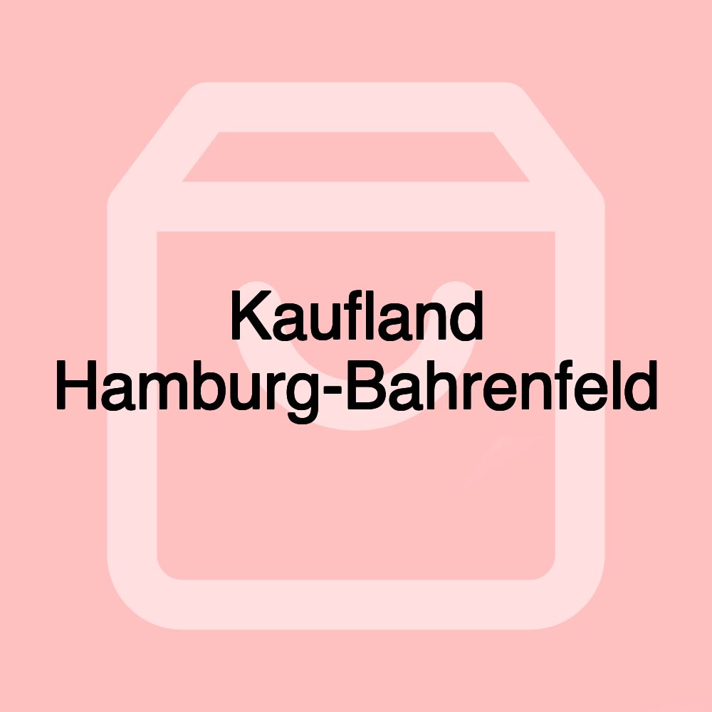 Kaufland Hamburg-Bahrenfeld