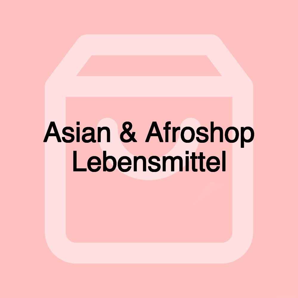 Asian & Afroshop Lebensmittel