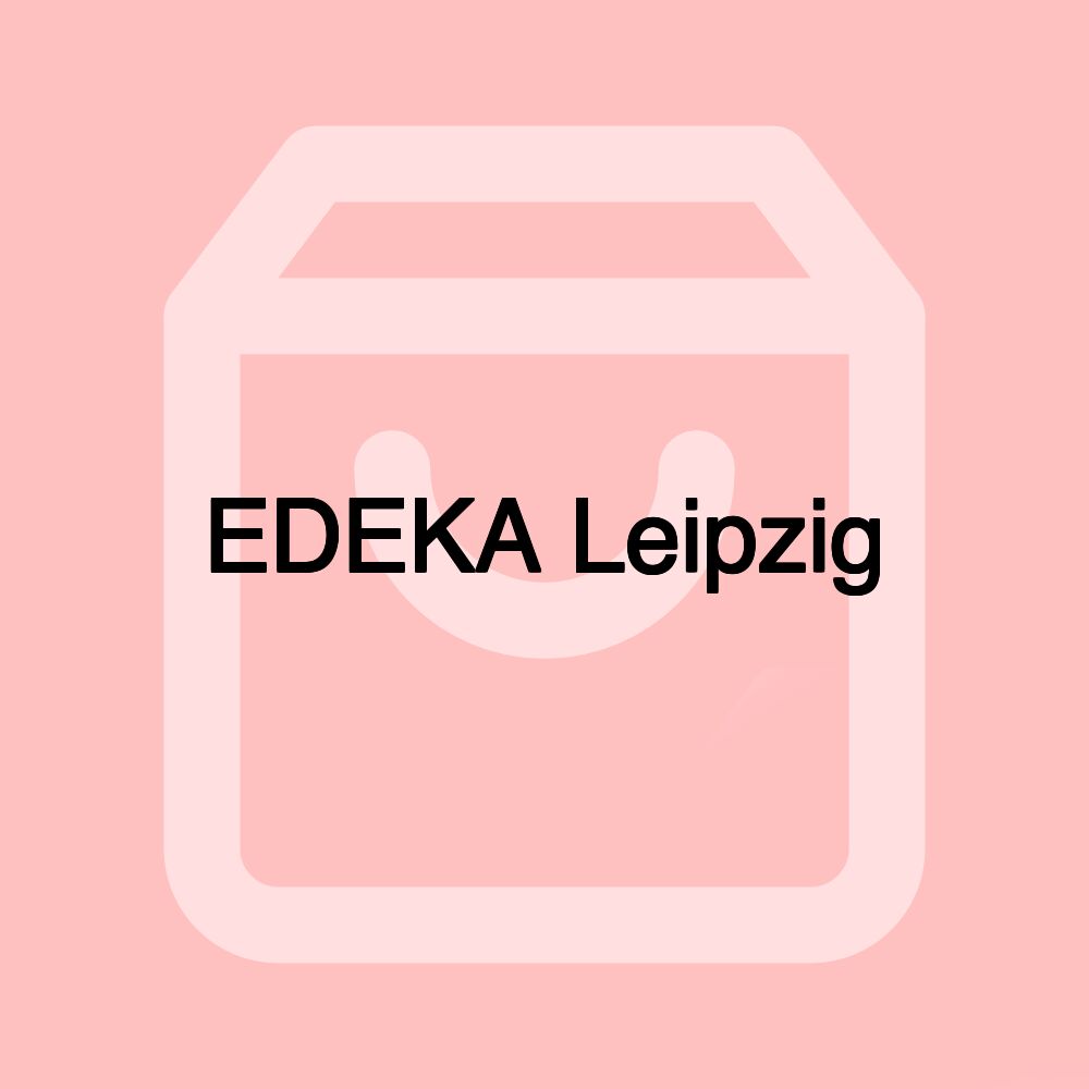 EDEKA Leipzig