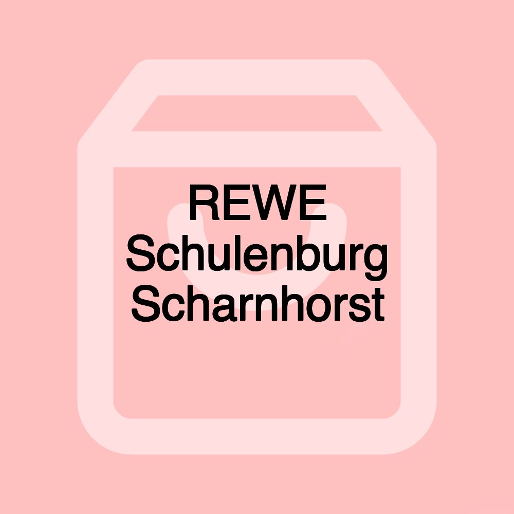 REWE Schulenburg Scharnhorst REWE Schulenburg Scharnhorst