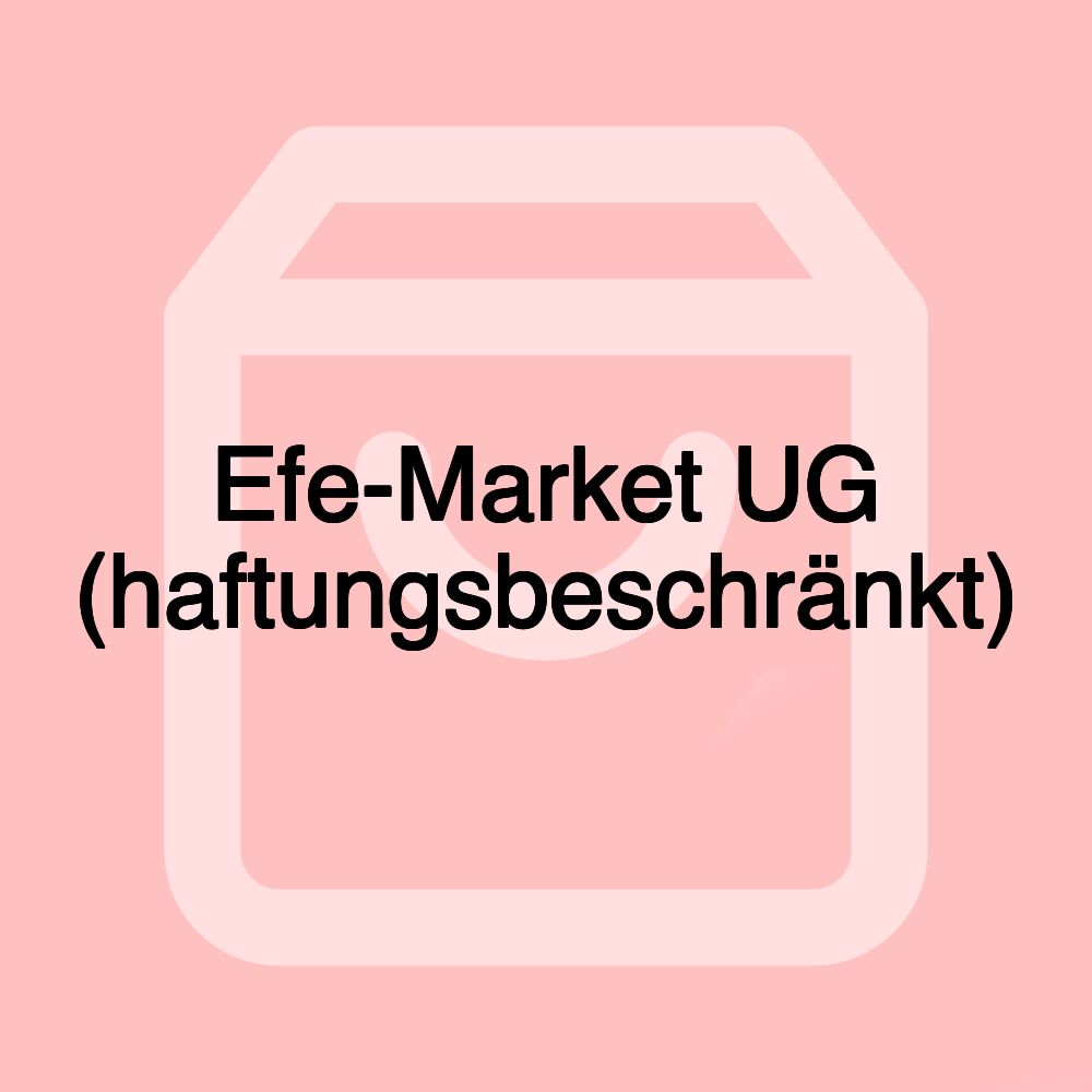 Efe-Market UG (haftungsbeschränkt)