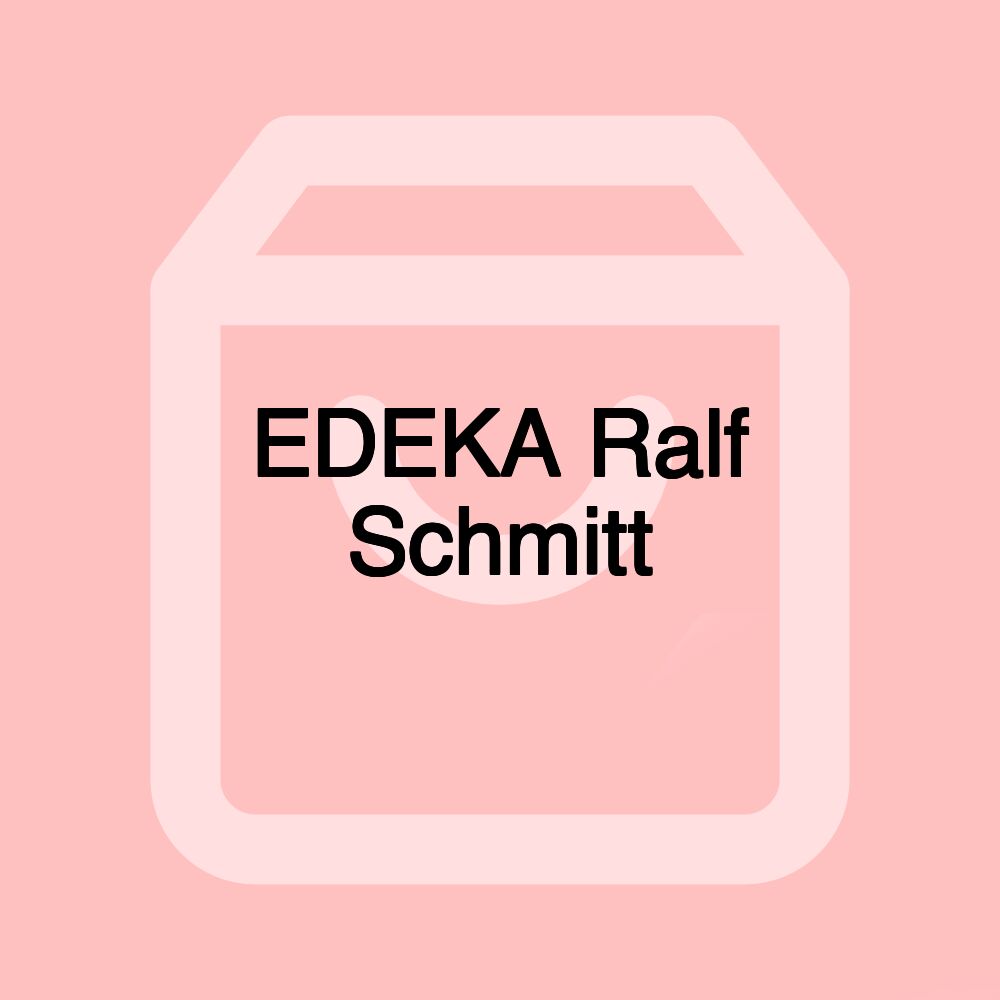 EDEKA Ralf Schmitt