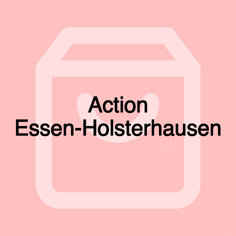 Action Essen-Holsterhausen