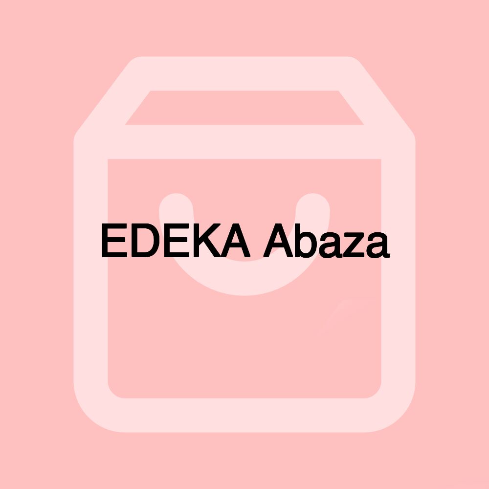 EDEKA Abaza EDEKA Abaza