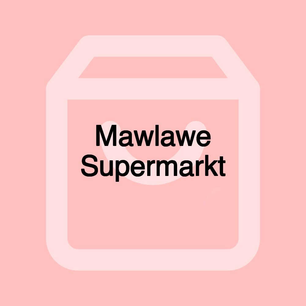 Mawlawe Supermarkt