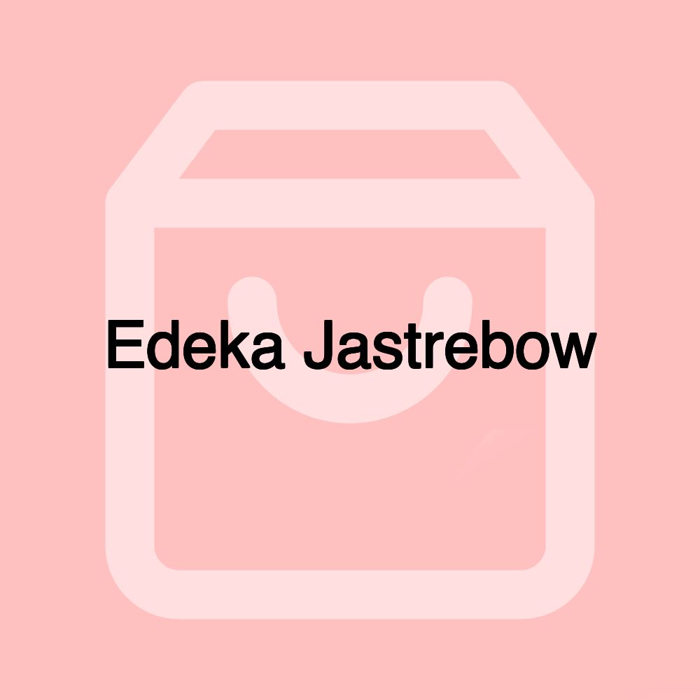 Edeka Jastrebow