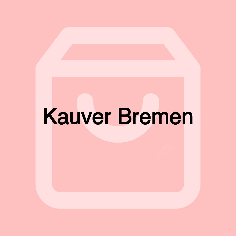 Kauver Bremen Kauver Bremen
