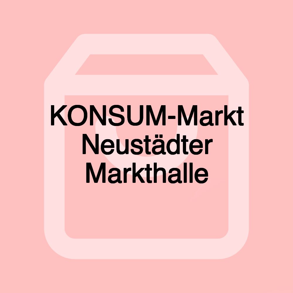 KONSUM-Markt Neustädter Markthalle