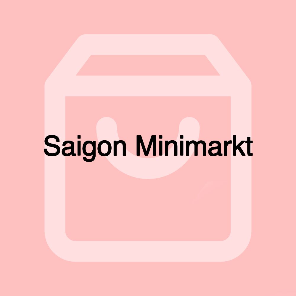 Saigon Minimarkt