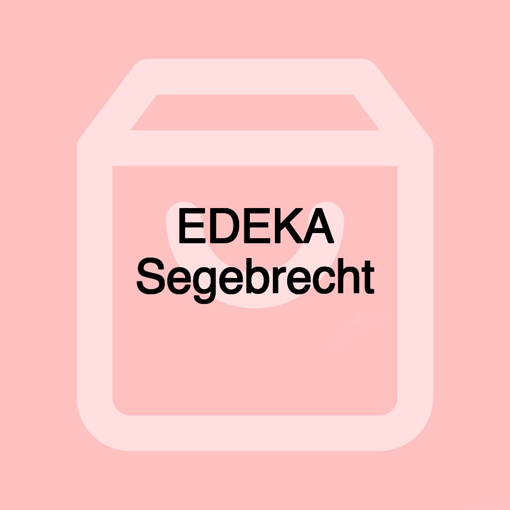 EDEKA Segebrecht