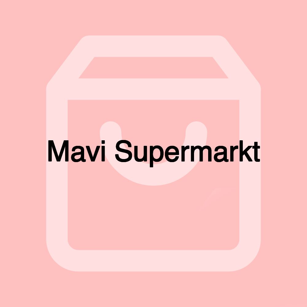 Mavi Supermarkt