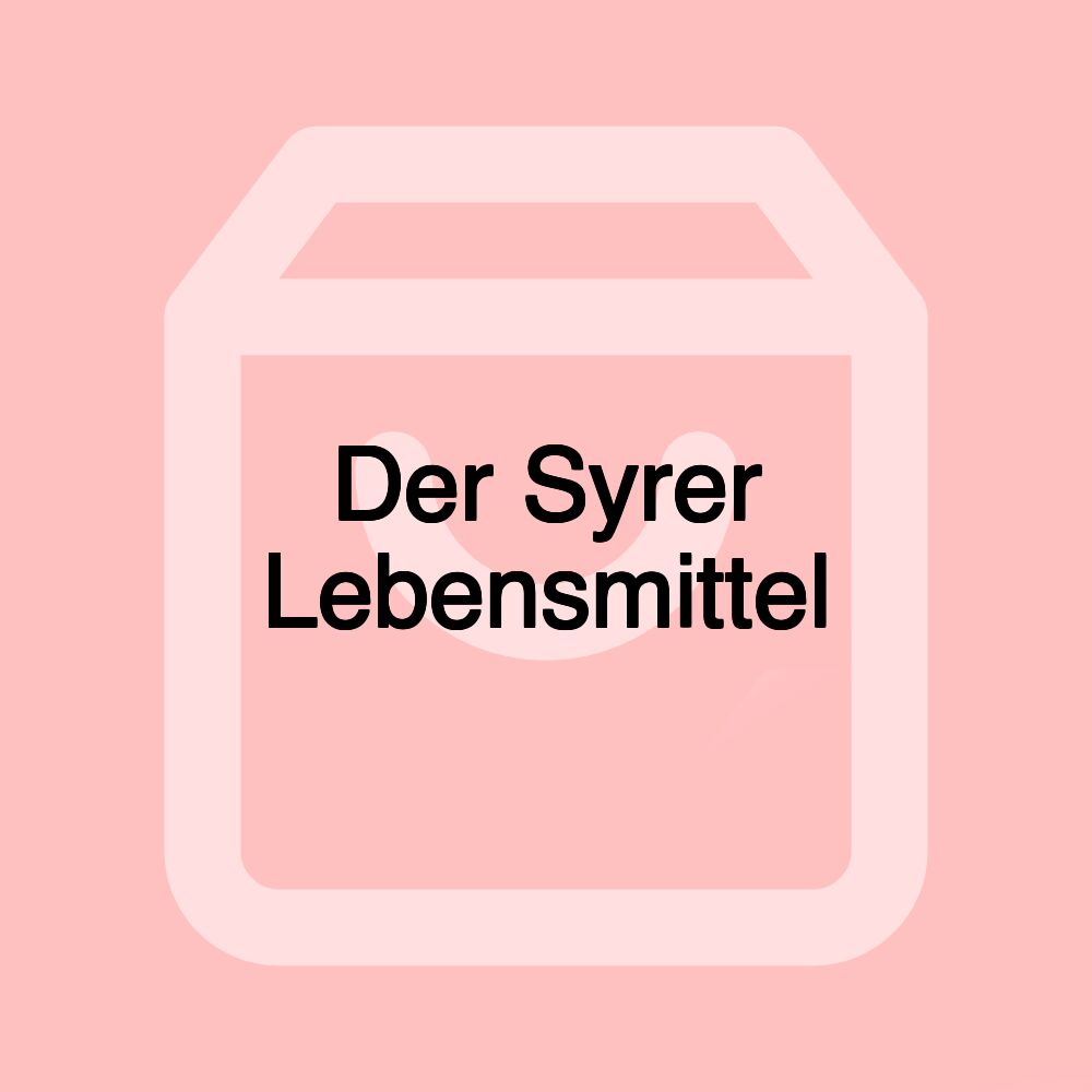 Der Syrer Lebensmittel