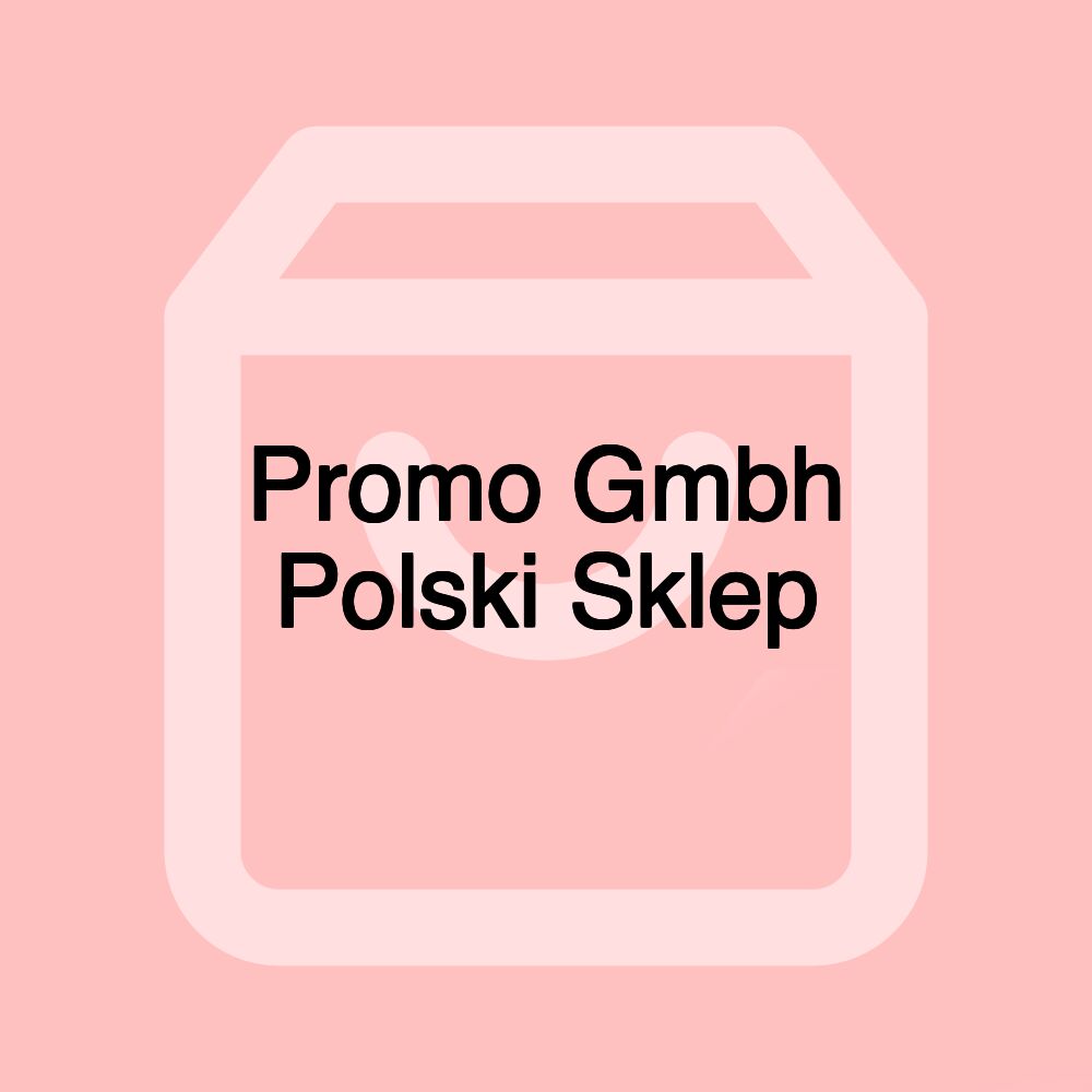 Promo Gmbh Polski Sklep Promo Gmbh Polski Sklep