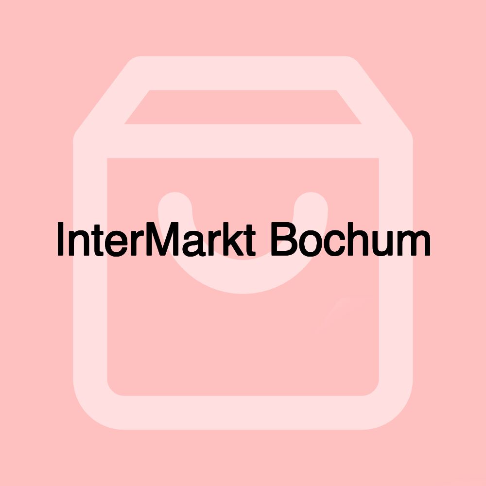 InterMarkt Bochum