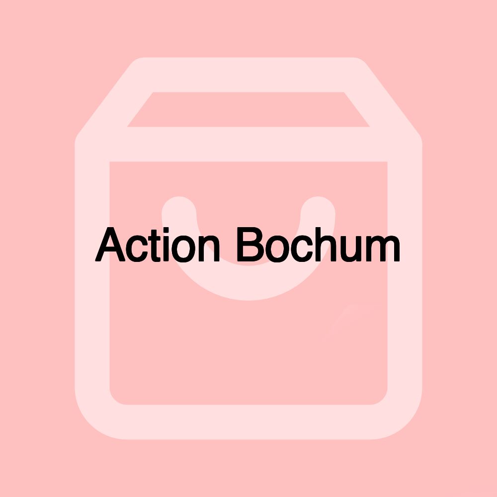 Action Bochum