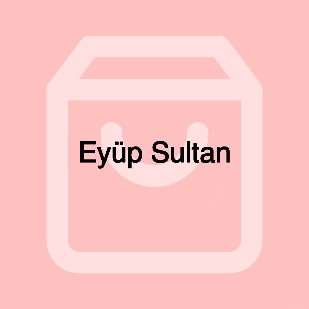 Eyüp Sultan