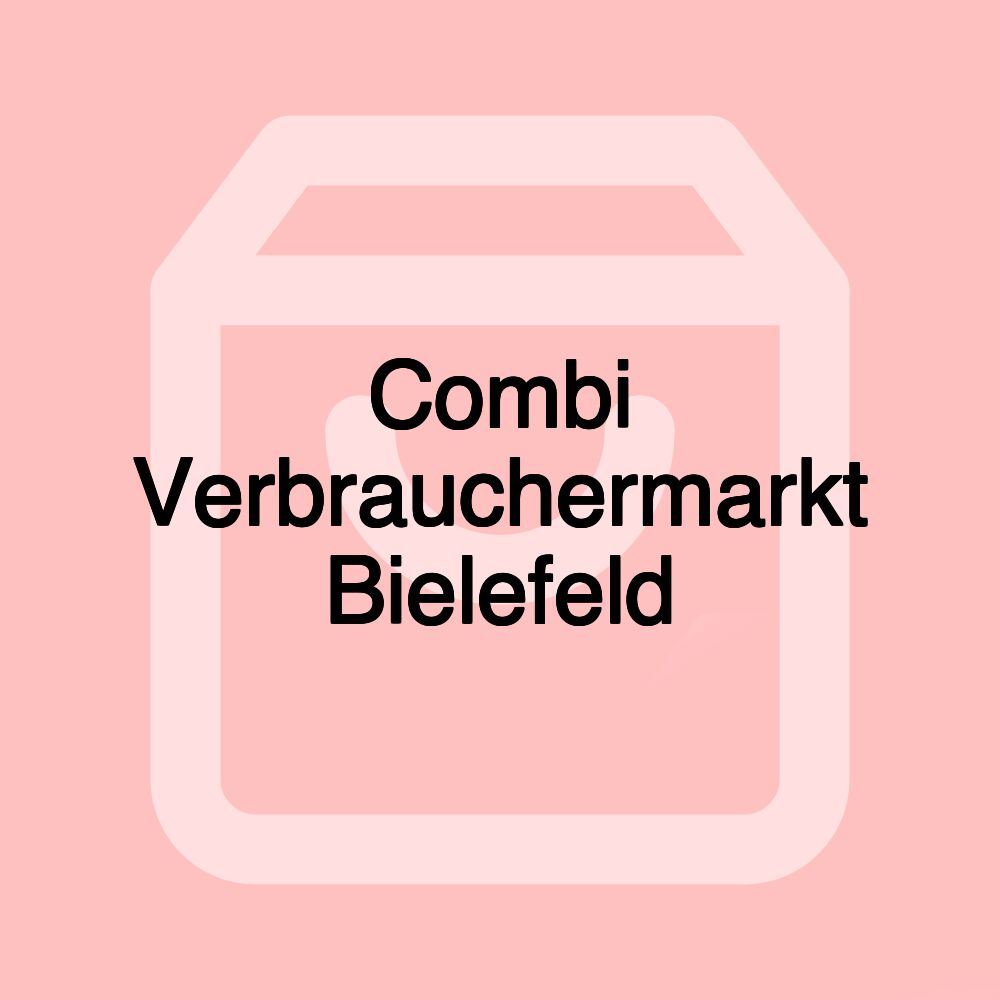 Combi Verbrauchermarkt Bielefeld