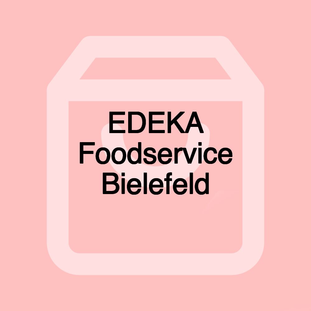EDEKA Foodservice Bielefeld EDEKA Foodservice Bielefeld