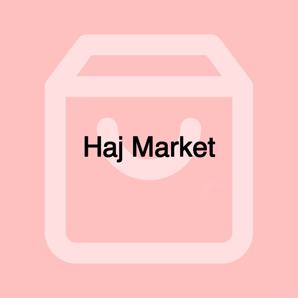 Haj Market