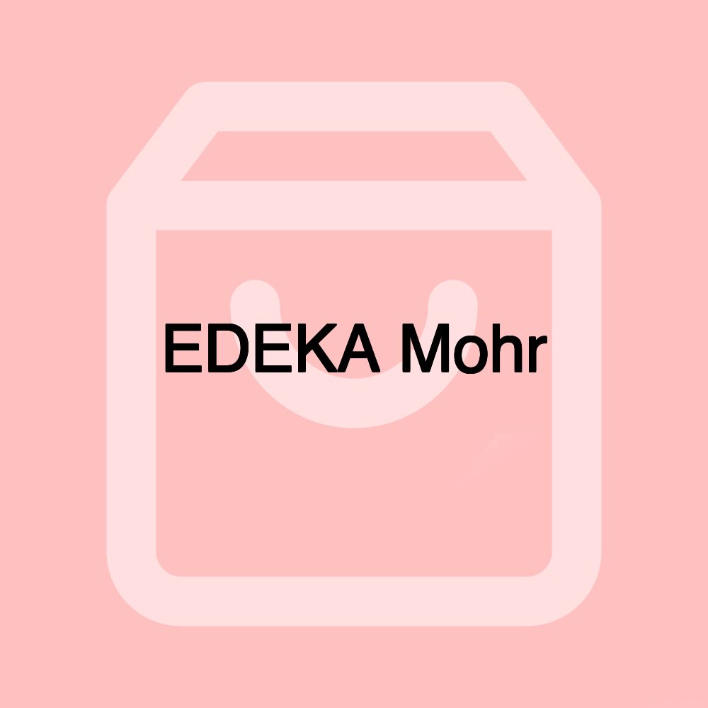 EDEKA Mohr