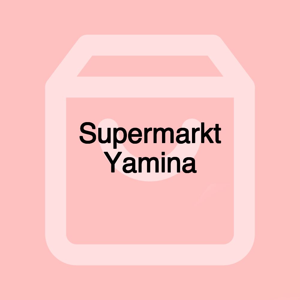 Supermarkt Yamina Supermarkt Yamina