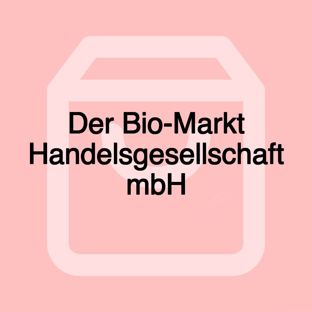 Der Bio-Markt Handelsgesellschaft mbH