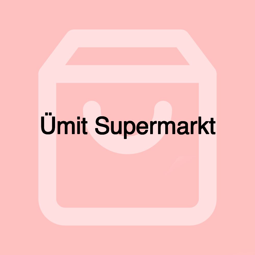 Ümit Supermarkt