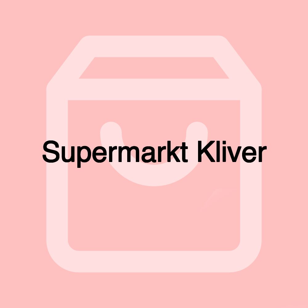 Supermarkt Kliver Supermarkt Kliver