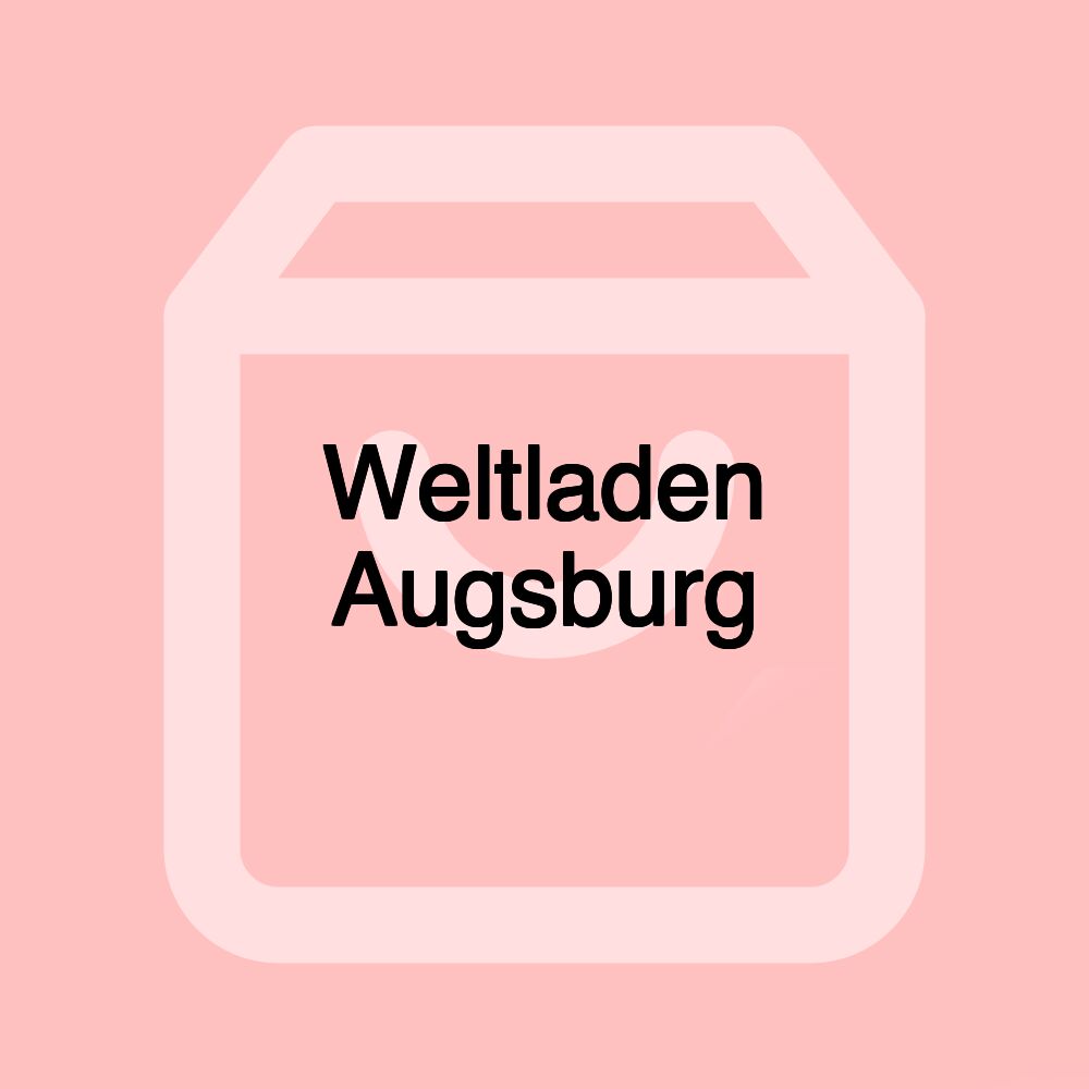 Weltladen Augsburg