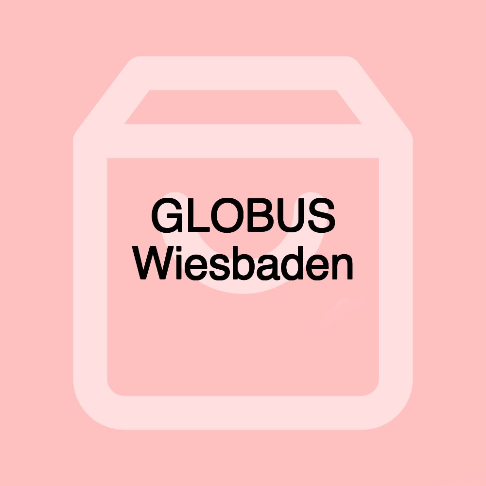 GLOBUS Wiesbaden