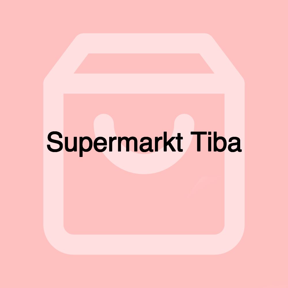 Supermarkt Tiba