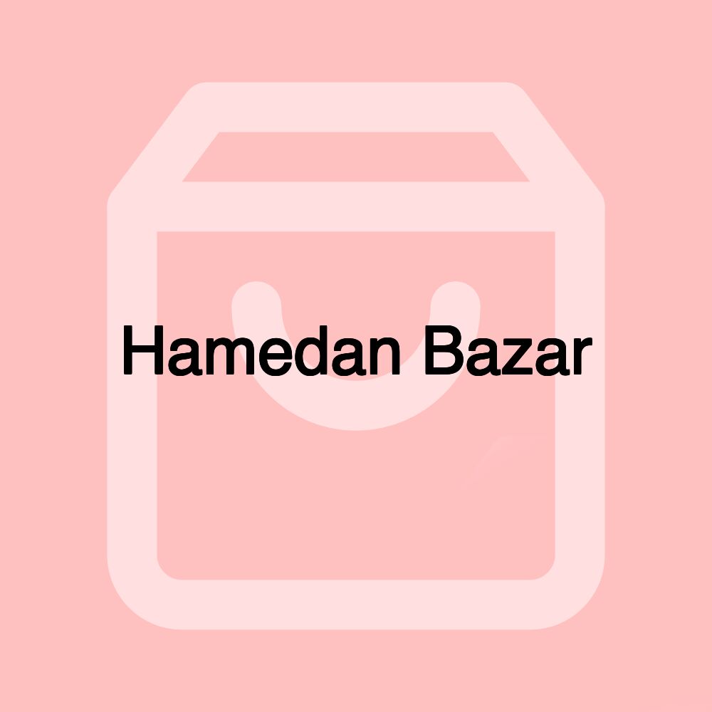 Hamedan Bazar Hamedan Bazar