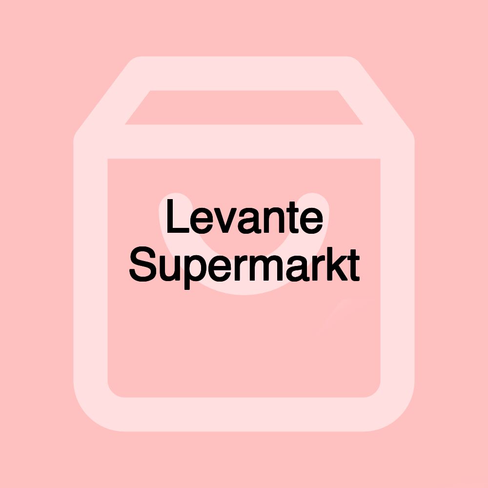 Levante Supermarkt
