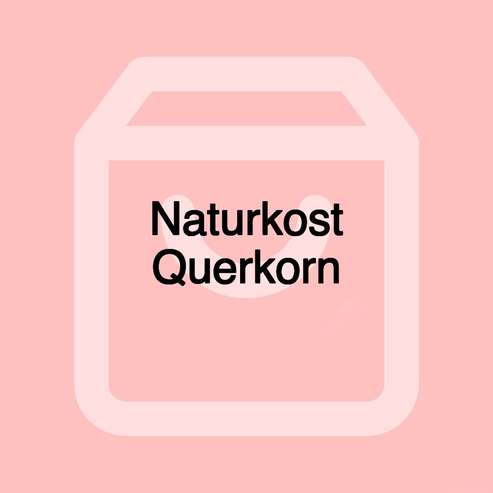 Naturkost Querkorn