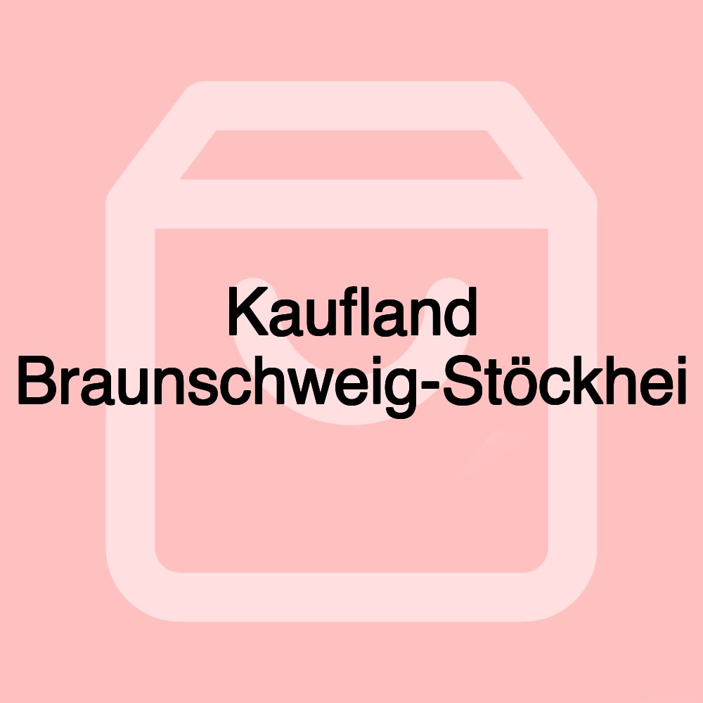 Kaufland Braunschweig-Stöckhei