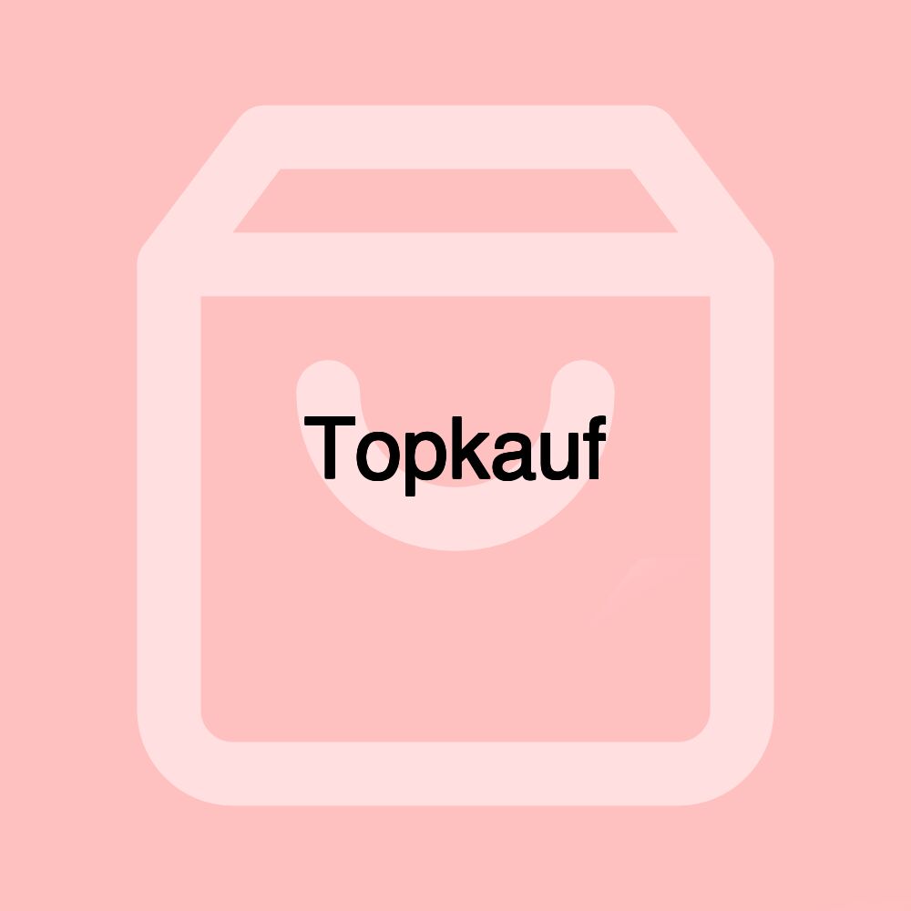 Topkauf Topkauf