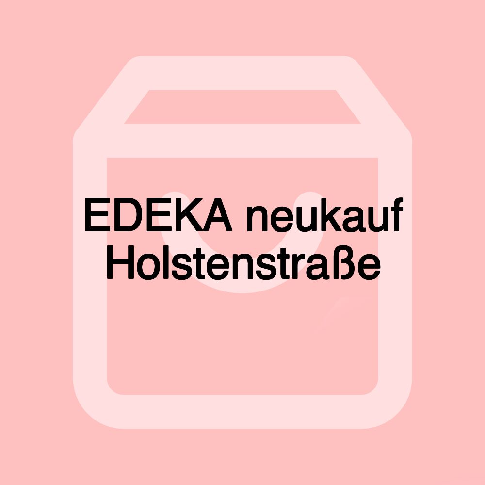 EDEKA neukauf Holstenstraße