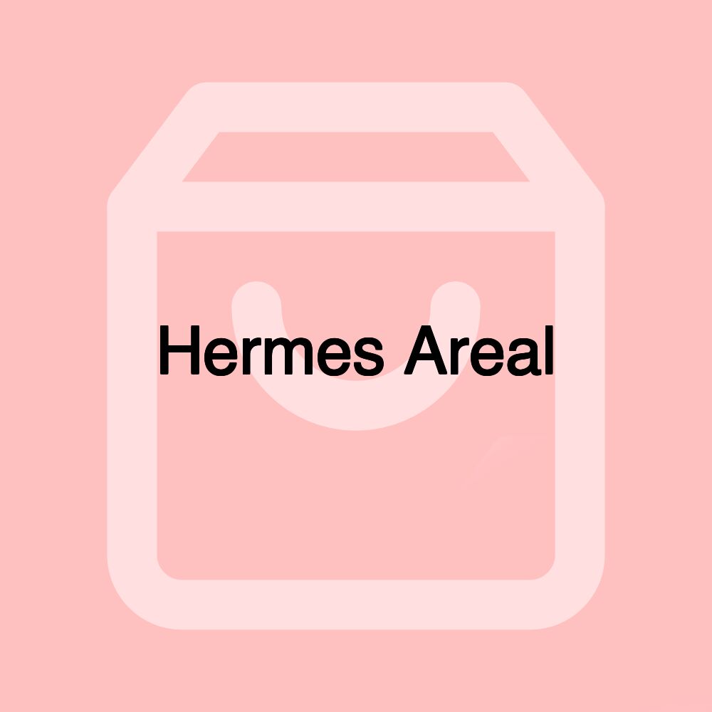 Hermes Areal
