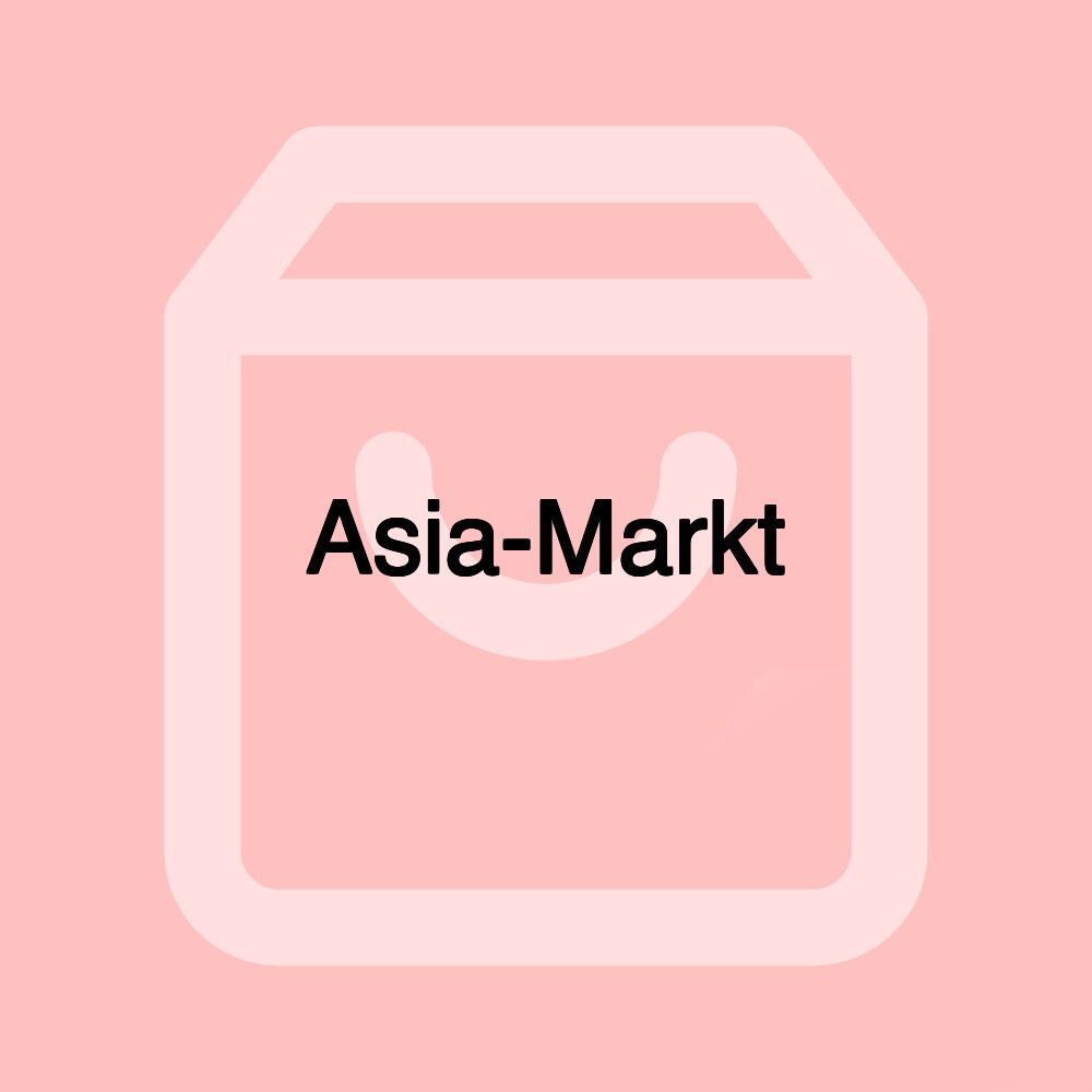Asia-Markt Asia-Markt