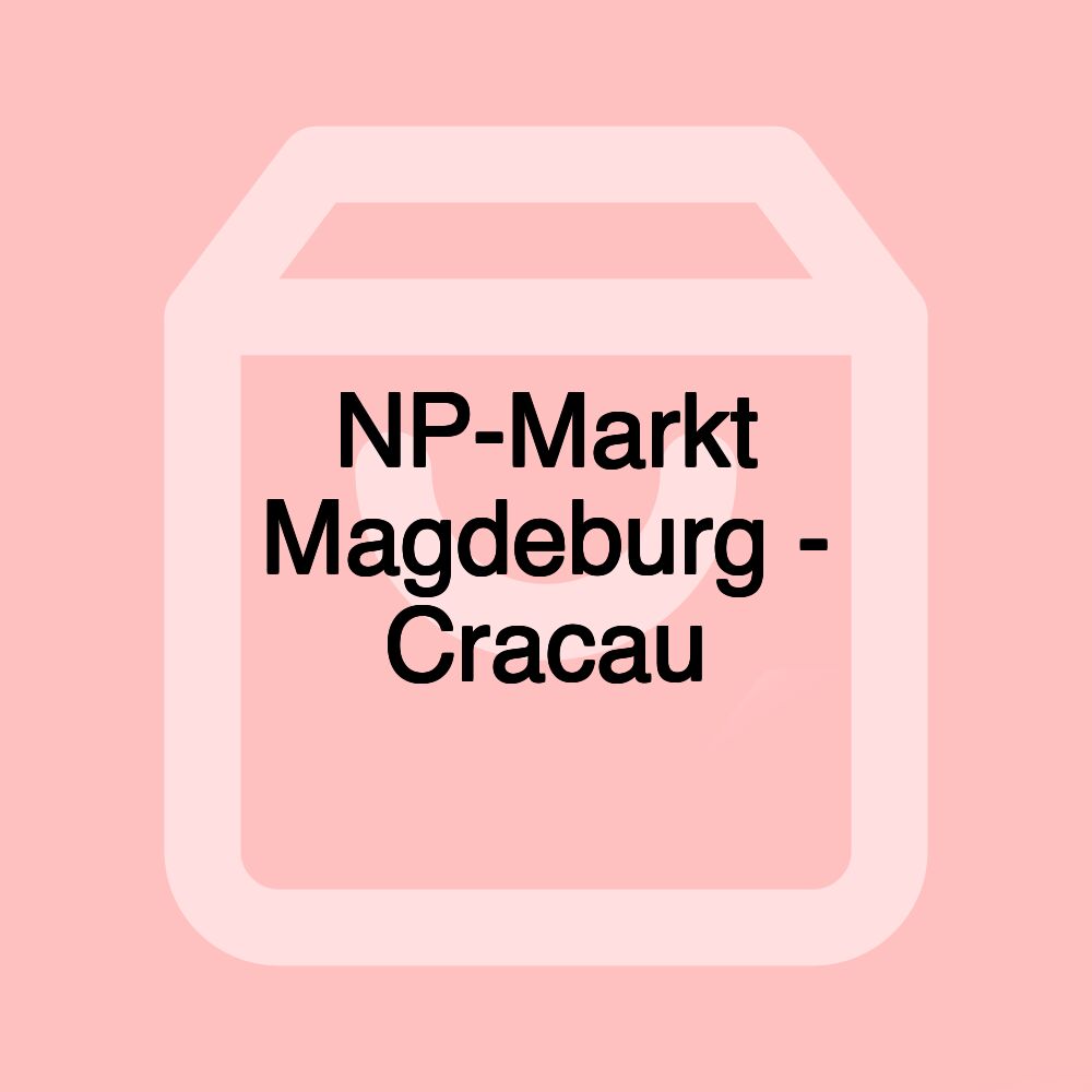 NP-Markt Magdeburg - Cracau NP-Markt Magdeburg - Cracau