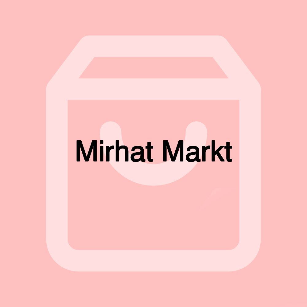 Mirhat Markt