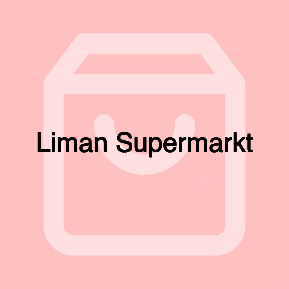 Liman Supermarkt