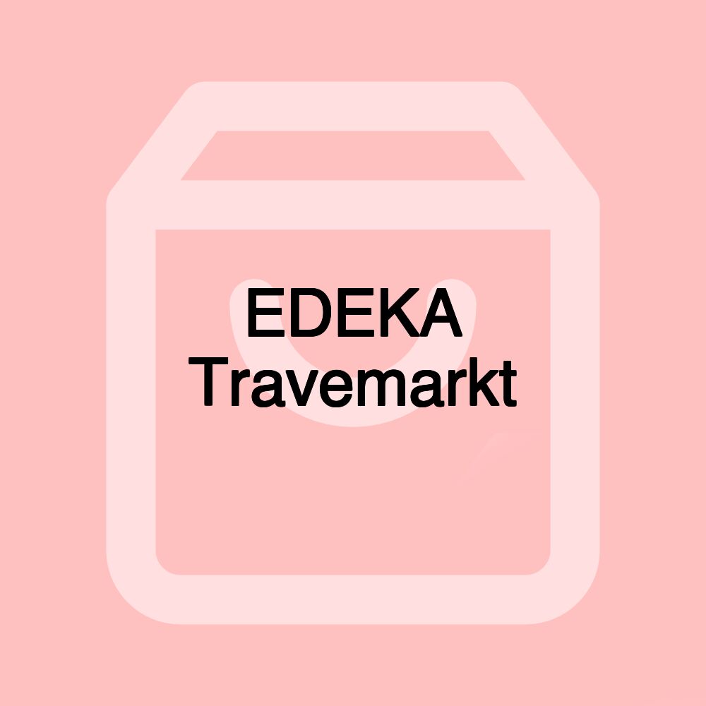 EDEKA Travemarkt