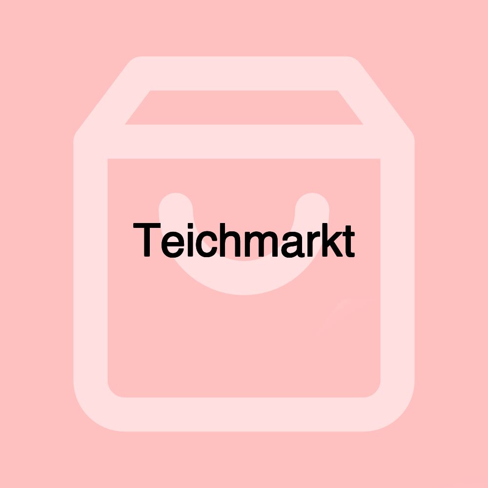 Teichmarkt