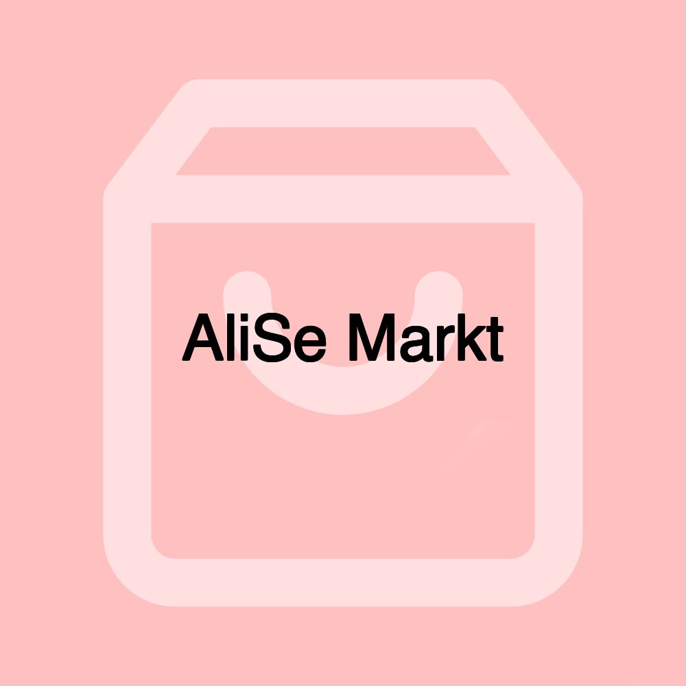 AliSe Markt AliSe Markt