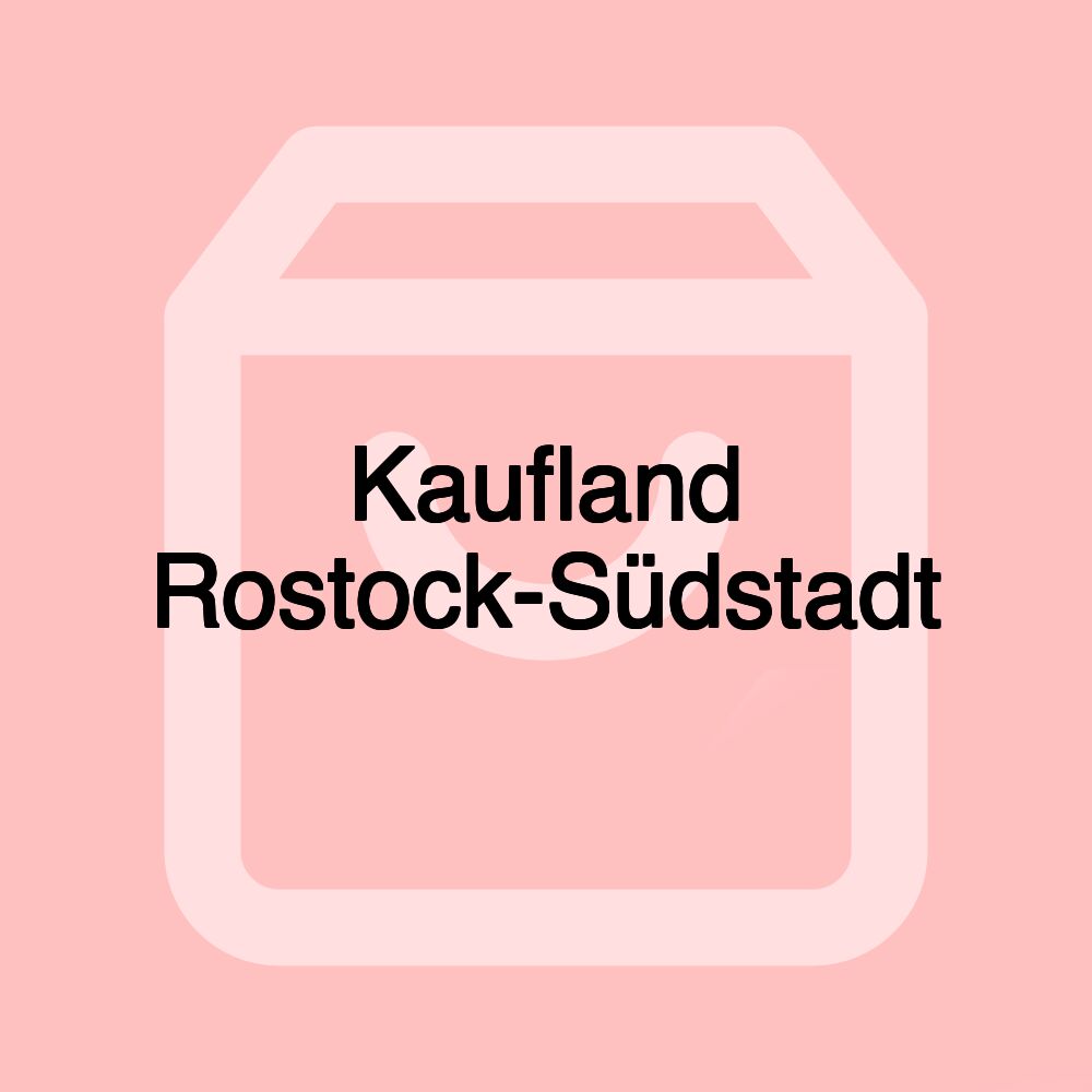 Kaufland Rostock-Südstadt Kaufland Rostock-Südstadt