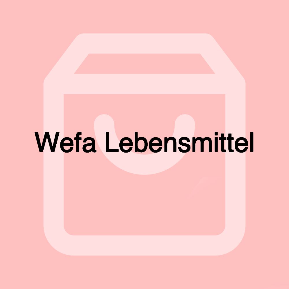 Wefa Lebensmittel